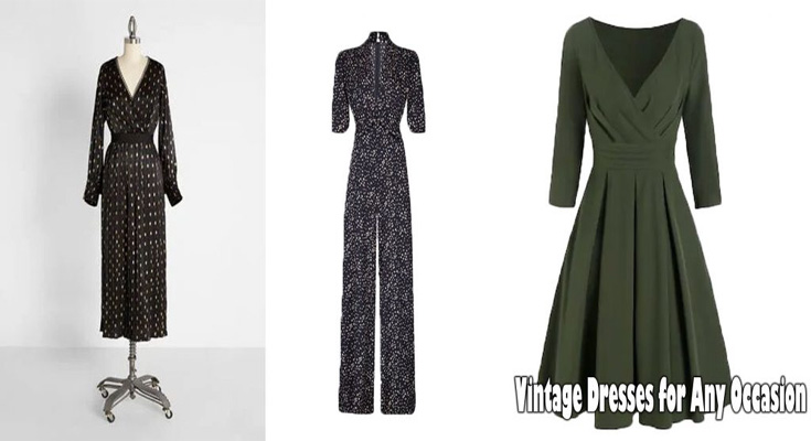 Vintage Dresses for Any Occasion