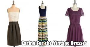 Caring For the Vintage Dresses