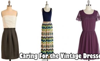 Caring For the Vintage Dresses