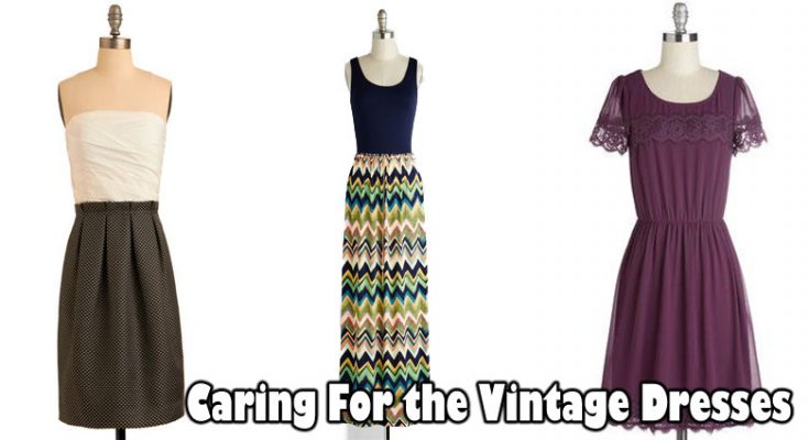 Caring For the Vintage Dresses